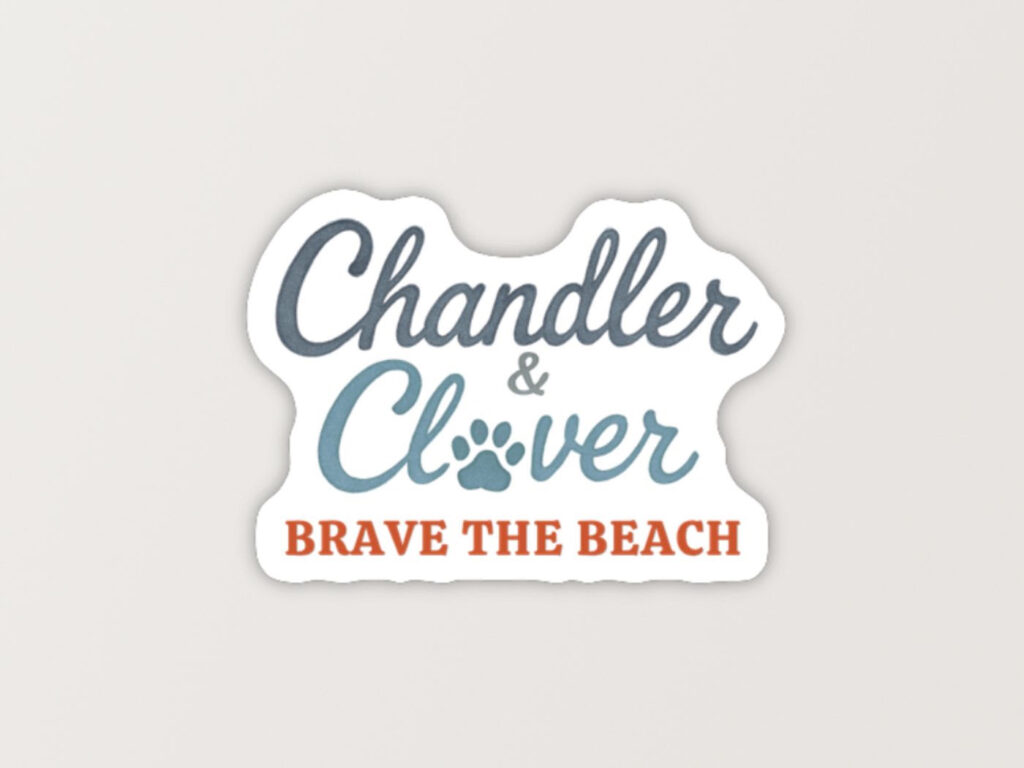 Chandler and Clover Brave the Beach Logo Sticker